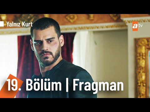 Yalnız Kurt 19. Bölüm Fragmanı @Yalnız Kurt