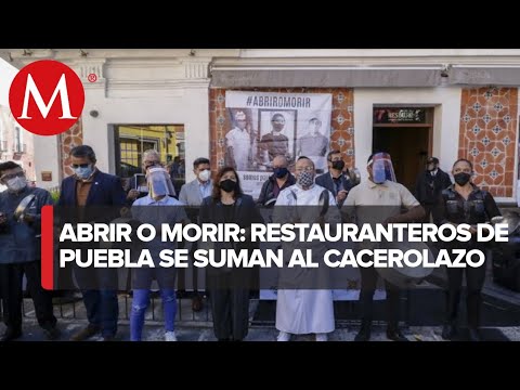 Restauranteros en Puebla piden reactivación con «cacerolazo»