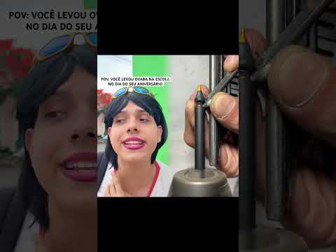 QUANDO VOCÊ VAI PRA ESCOLA NO DIA DO SEU ANIVERSÁRIO E LEVA OVADA