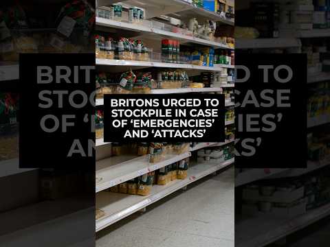 'This is so out of the blue!' | UK households urged to prepare for emergencies and ‘attacks’