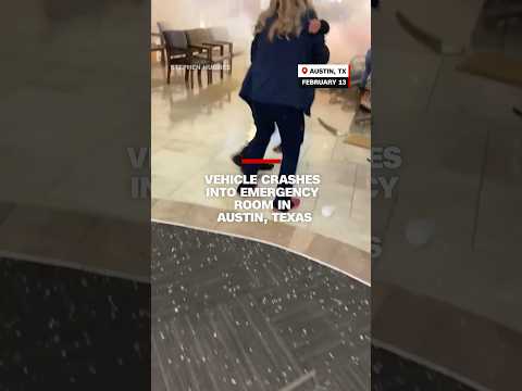 Vehicle crashes into emergency room in Austin, Texas