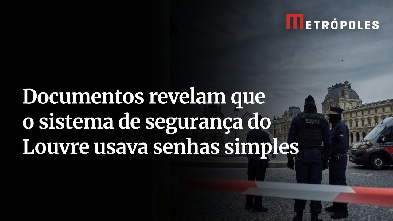 Roubo no Louvre senha do sistema de vigilância era Louvre