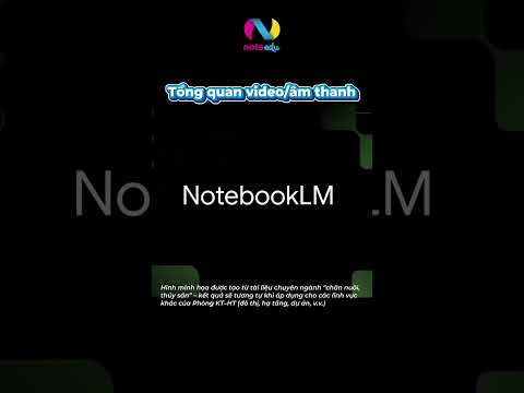 👉 Đăng ký ngay khoá học để thành thạo NotebookLM #noteedu #lungdungai #ai