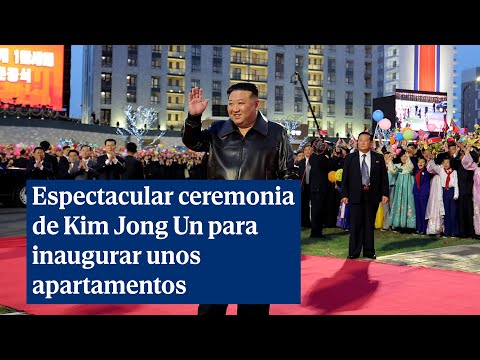 Espectacular ceremonia de Kim Jong Un para inaugurar unos apartamentos