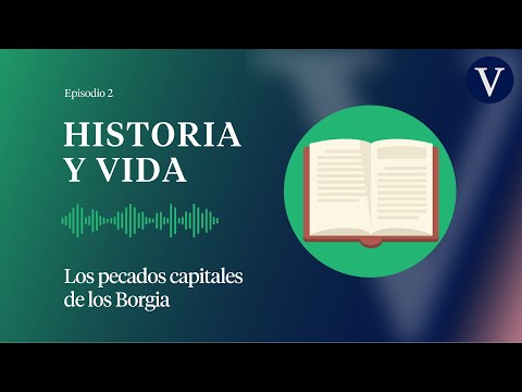 Los pecados capitales de los Borgia - Episodio 2