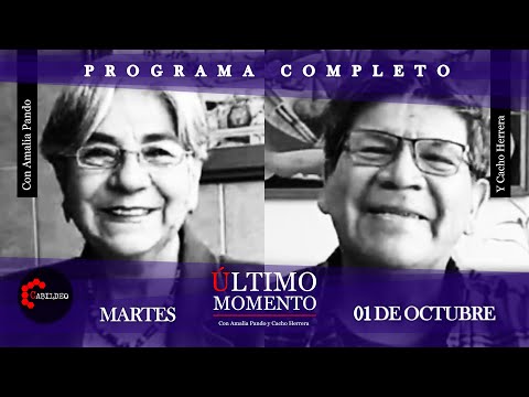 #ÚltimoMomento | PROGRAMA COMPLETO | 01.10.2024 | #CabildeoDigital