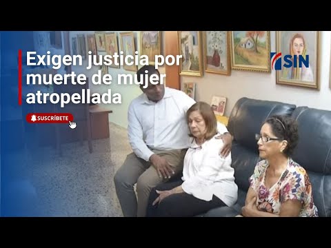 Exigen justicia por muerte de mujer con síndrome de down que fue atropellada