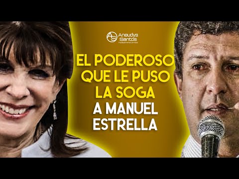¿Quién Quiere La Cabeza de Manuel Estrella Por qué es Imposible que Luis Abinader lo extradite!