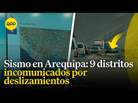 Sismo de magnitud 6.0 en Arequipa: Distritos incomunicados por deslizamientos