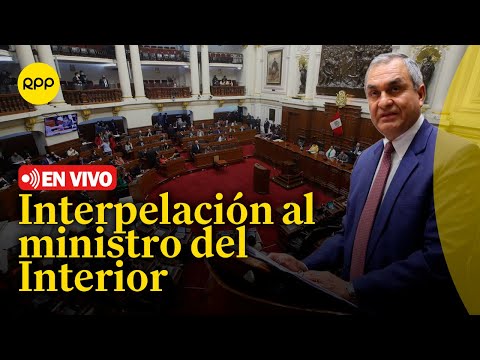 Pleno realiza interpelación al ministro del Interior, Vicente Romero | EN VIVO
