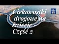 Ciekawostki drogowe na wiecie - cz 2