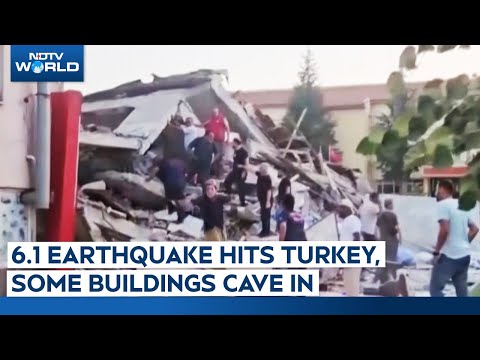 Turkey Earthquake | 6.1 Earthquake Hits Turkey, Some Buildings Cave In, Rescue Ops Begin