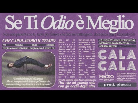 Cala Cala - Se ti odio è meglio (Lyrics Video)