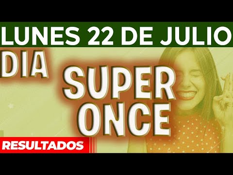 Resultado del sorteo Super Once Dia del Lunes 22 de Julio del 2024.