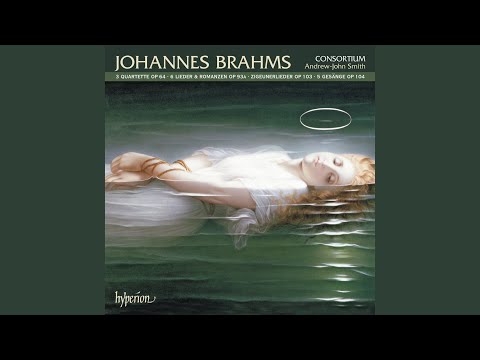 Brahms: Lieder und Romanzen, Op. 93a: No. 3, O süßer Mai