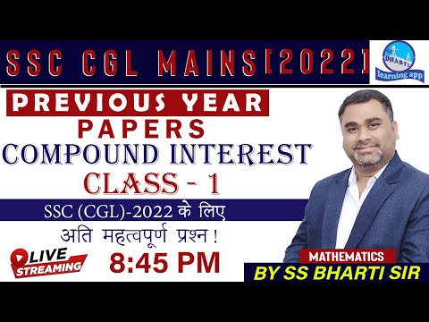 Previous Year Paper Discussion //  Compound Interest class 1 // CGL 2022 // By S.S Bharti Sir