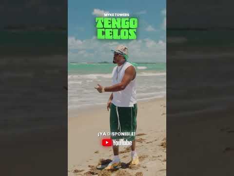 Myke Towers - TENGO CELOS