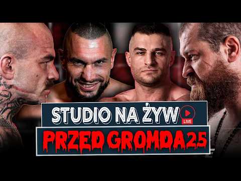 Studio NA ŻYWO z ZAWODNIKAMI przed GROMDA 25! (SCARFACE, LUTA, ZIOMUŚ, GRABOWSKI)