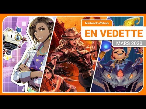 Le meilleur du Nintendo eShop : Mars 2020
