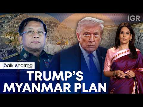 Trump Officials Hold 'Secret' Talks With Myanmar Junta | The Palki Sharma Show | India Global Review