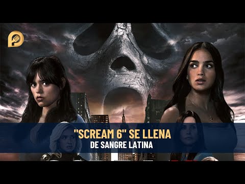 SCREAM 6 derrama Sangre Latina con Melissa Barrera y Jenna Ortega