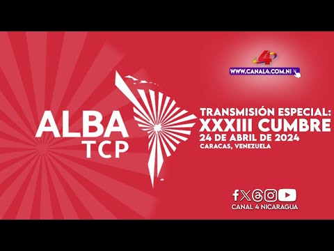 (EN VIVO) XXIII Cumbre de Jefes de Estado y de Gobierno del ALBATCP
