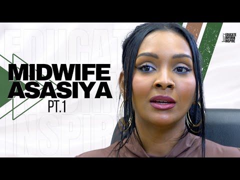 Midwife Asasiya On Stress Being A Big Problem In Our Country And The Difficulty Of Postpartum Pt.1
