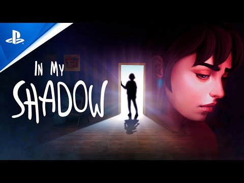 In My Shadow - Story Trailer | PS4