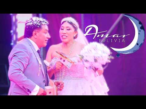AMAR BOLIVIA en vivo En la boda de WILFREDO & CILA