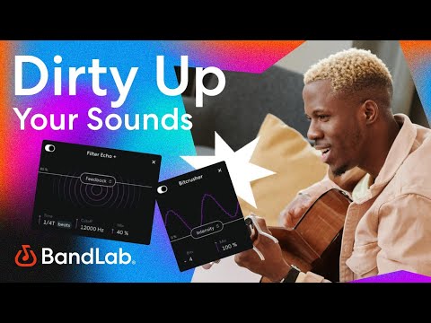 Dirty up your sounds in BandLab's free web Mix Editor (BandLab Tutorial)