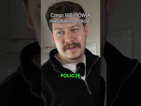 Kiedy słyszysz awanturę w bloku