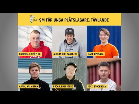 LIVESÄNDNING - 2/10 - Finalen i SM för unga plåtslagare 2020