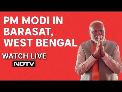 PM Modi Live | PM Modi's Rally In Barasat, West Bengal | Lok Sabha Elections 2024