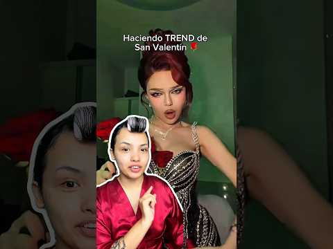 haciendo #trend de san valentín 🌹 #transición #makeup