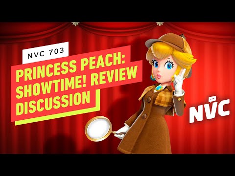 Princess Peach: Showtime Review Discussion & Mario Maker's Hardest Level - NVC 703