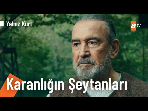 Kim bilir hangi karanlığın şeytanları! - @Yalnız Kurt 1. Bölüm