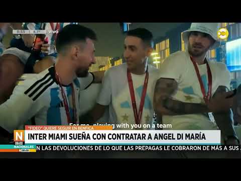 El Inter Miami sueña con contratar a Ángel Di María ?N8:00? 03-05-24