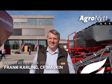 40 årsjubileum for HORSCH  | Frank Karling, CF Maskin