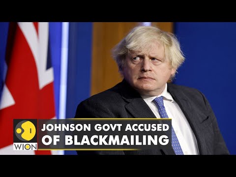 Rebels accuses UK government of blackmailing to keep Boris Johnson in power | Latest English News