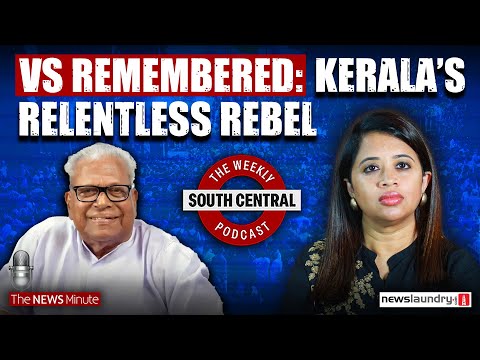 VS Achuthanandan’s legacy and gag orders in the Dharmasthala case | South Central Ep 36