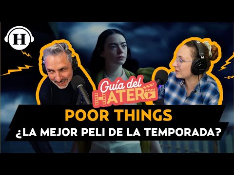 Poor Things ¿el mejor estreno del mes?, y Griselda de Netflix nos queda a deber | Guía del hater