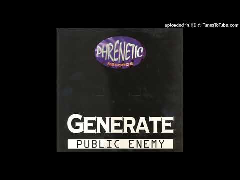 Generate - Public Enemy (Smorphya DJ Remix)