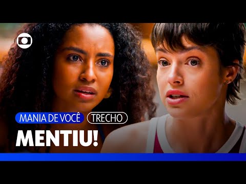 Mentiu! Luma diz à Viola que Mavi não a roubou e ela fica indignada! | Mania de Você |  TV Globo