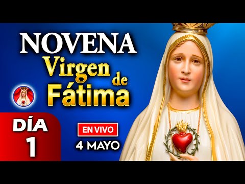 NOVENA Virgen de Fátima DÍA 1  EN VIVO | 4 de Mayo 2023 | Heraldos del Evangelio El Salvador