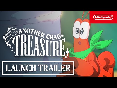 Another Crab's Treasure – Launch Trailer – Nintendo Switch