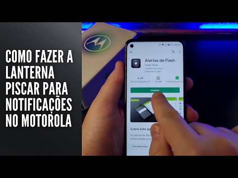 Como Fazer a Lanterna Piscar para Notificações no Motorola