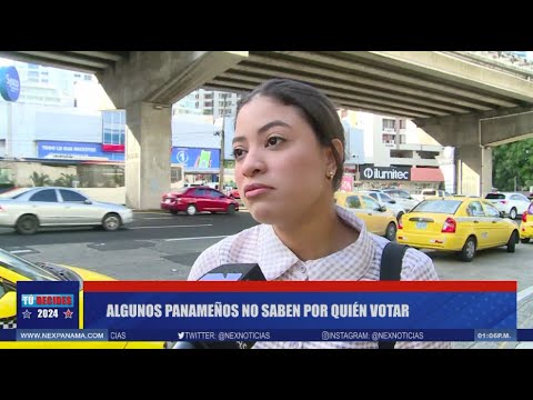Algunos panamen?os no saben por quien votar para las elecciones 2024