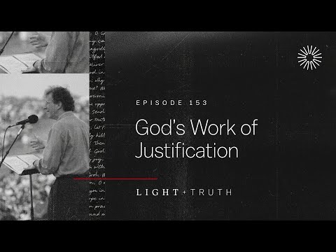 God’s Work of Justification