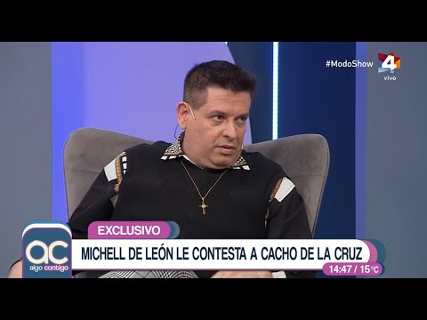 Michell De León tras las duras críticas de Cacho De la Cruz: Conseguí dos auspiciantes nuevos