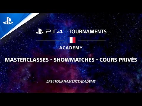 PS4 Tournaments Academy | Masterclasses, showmatches, cours privés